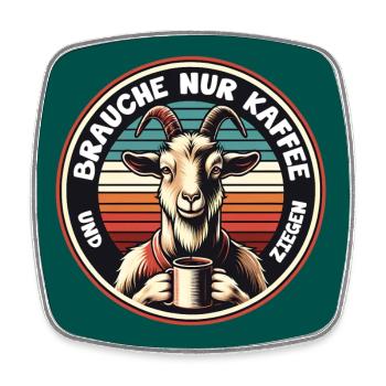 Brauche nur Kaffee und Ziegen. Ziege mit Kaffeepot - Viereckiger Kühlschrankmagnet - Weiß - Vorne