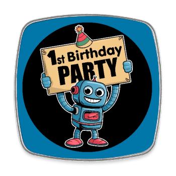 I'm 1 year first birthday with robot - Square fridge magnet - white - Front