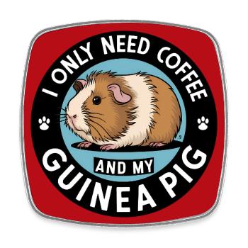 Cuddly Guinea Pig Coffee Saying - Square fridge magnet - white - Front