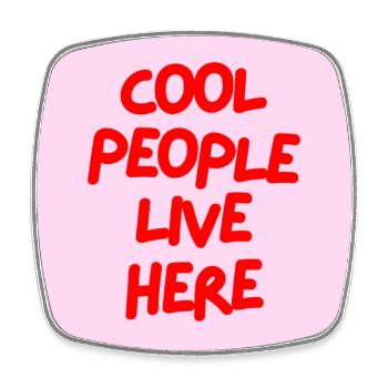Minimalist COOL PEOPLE LIVE HERE Graphic Tee Desgn - Magnet carré - blanc - Devant