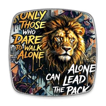 Löwe Motivation Dare To Walk Alone Spruch Graffiti - Viereckiger Kühlschrankmagnet - Weiß - Vorne