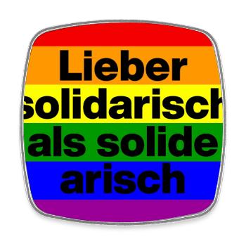 LIEBER SOLIDARISCH ALS SOLIDE ARIISCH, NIE WIEDER - Viereckiger Kühlschrankmagnet - Weiß - Vorne