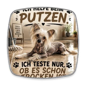 Putz-Hund: Trocken-Test Humor - Viereckiger Kühlschrankmagnet - Weiß - Vorne