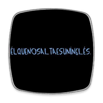 Blaues Handlettering auf Schwarz EL QUE NO SALTA  - Viereckiger Kühlschrankmagnet - Weiß - Vorne