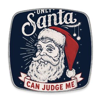 only Santa can judge me - Viereckiger Kühlschrankmagnet - Weiß - Vorne