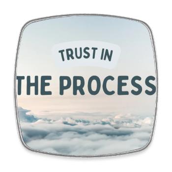 Conception inspirante de citation Trust In The Process - Magnet carré - blanc - Devant