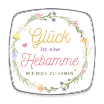 Glück ist eine Hebamme wie dich zu haben - Viereckiger Kühlschrankmagnet - Weiß - Vorne