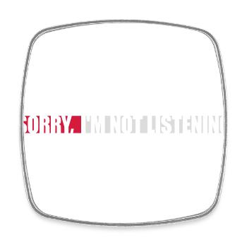 sorry in not listening - Square fridge magnet - white - Front