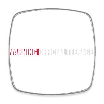 warning official teenager Zitat - Viereckiger Kühlschrankmagnet - Weiß - Vorne