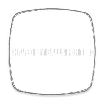 I shaved my balls - Square fridge magnet - white - Front