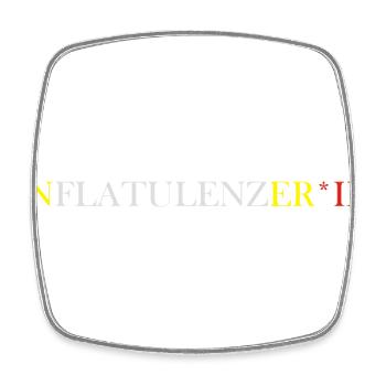 Inflatulenzer*In - Viereckiger Kühlschrankmagnet - Weiß - Vorne