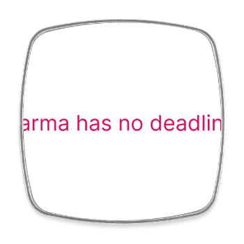 karma has no deadline - Square fridge magnet - white - Front