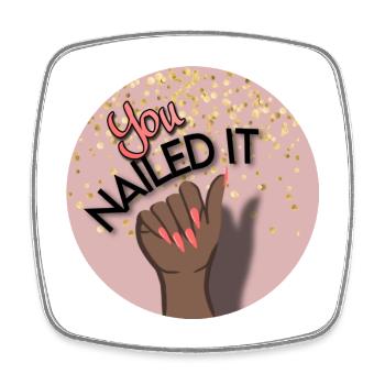You nailed it! You did it! - Square fridge magnet - white - Front