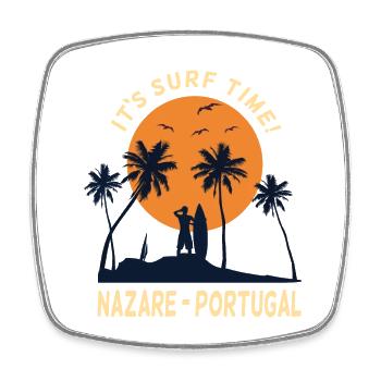 Nazare Portugal c’est le temps de surf surfeur surf - Magnet carré - blanc - Devant