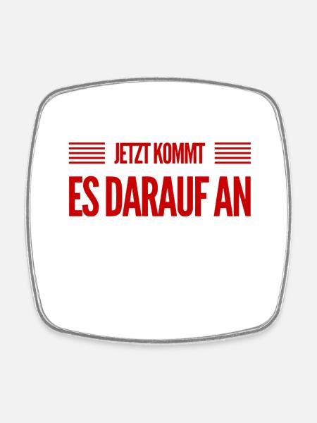 jetzt wird es ernst - Viereckiger Kühlschrankmagnet - Weiß