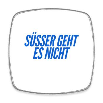 süßer geht es nicht - Viereckiger Kühlschrankmagnet - Weiß - Vorne