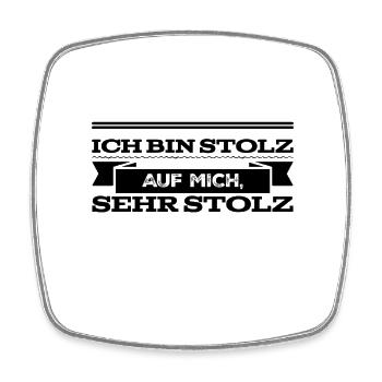 ich bin sehr zufrieden mit mir - Viereckiger Kühlschrankmagnet - Weiß - Vorne