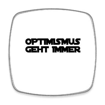 Optimismus ist genial - Viereckiger Kühlschrankmagnet - Weiß - Vorne