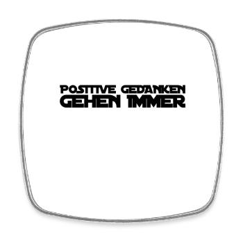 positive Gedanken sind wunderbar - Viereckiger Kühlschrankmagnet - Weiß - Vorne