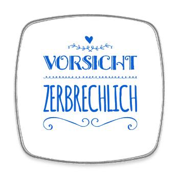 ich könnte zerbrechen - Viereckiger Kühlschrankmagnet - Weiß - Vorne