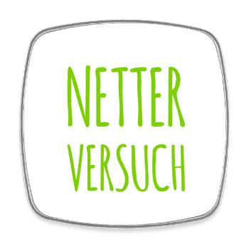 netter Versuch - Viereckiger Kühlschrankmagnet - Weiß - Vorne