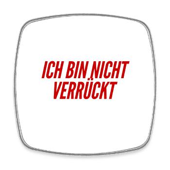 normal ist mein Ding - Viereckiger Kühlschrankmagnet - Weiß - Vorne