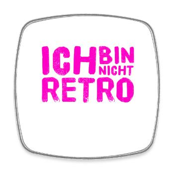 ich bin nicht retro - Viereckiger Kühlschrankmagnet - Weiß - Vorne
