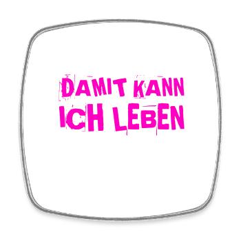 das stört mich nicht - Viereckiger Kühlschrankmagnet - Weiß - Vorne