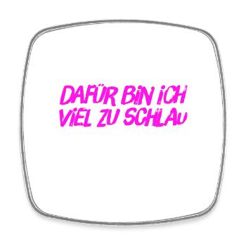 ich bin clever - Viereckiger Kühlschrankmagnet - Weiß - Vorne