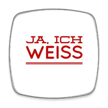 ich weiß es - Viereckiger Kühlschrankmagnet - Weiß - Vorne