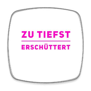 das hat mich tief getroffen - Viereckiger Kühlschrankmagnet - Weiß - Vorne