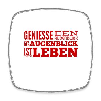 lebe im Augenblick - Viereckiger Kühlschrankmagnet - Weiß - Vorne