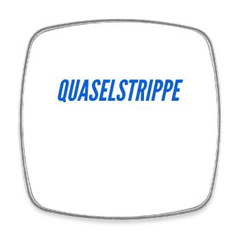 Quaselstrippe - Viereckiger Kühlschrankmagnet - Weiß - Vorne