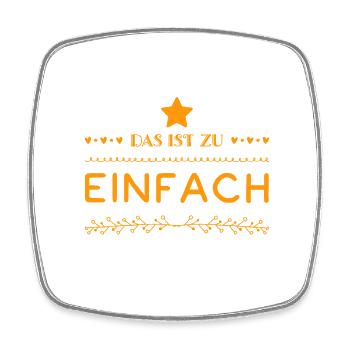 das war nicht schwer genug - Viereckiger Kühlschrankmagnet - Weiß - Vorne