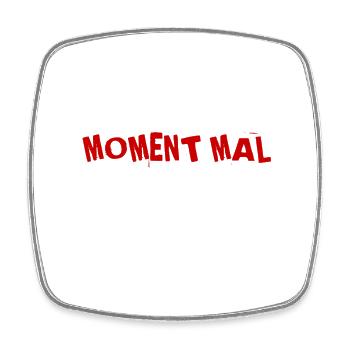 einen Moment - Viereckiger Kühlschrankmagnet - Weiß - Vorne
