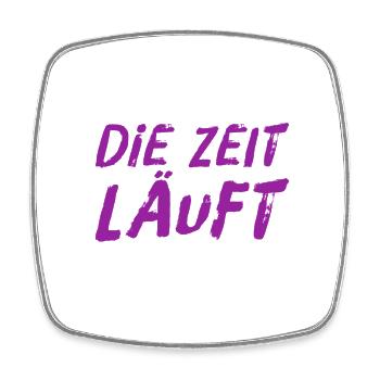 ich schau auf die Uhr - Viereckiger Kühlschrankmagnet - Weiß - Vorne