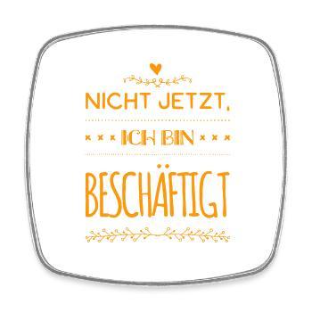 ich bin beschäftigt - Viereckiger Kühlschrankmagnet - Weiß - Vorne