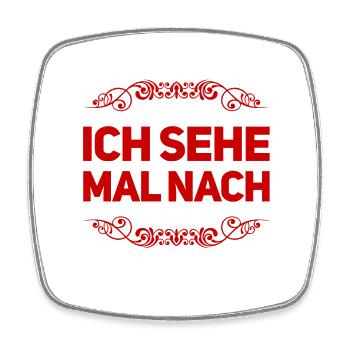 ich kucke es mir an - Viereckiger Kühlschrankmagnet - Weiß - Vorne