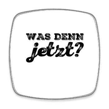wir brauchen eine Entscheidung - Viereckiger Kühlschrankmagnet - Weiß - Vorne