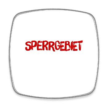 gesperrtes Gebiet - Viereckiger Kühlschrankmagnet - Weiß - Vorne