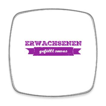 Erwachsene mögen das - Viereckiger Kühlschrankmagnet - Weiß - Vorne