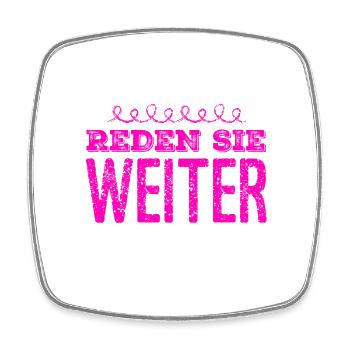 hören sie nicht auf zu sprechen - Viereckiger Kühlschrankmagnet - Weiß - Vorne