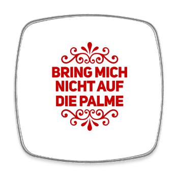 provozier mich nicht - Viereckiger Kühlschrankmagnet - Weiß - Vorne