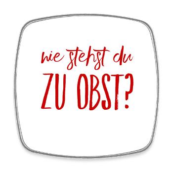 Obst gefällig? - Viereckiger Kühlschrankmagnet - Weiß - Vorne