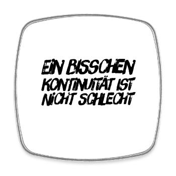 ich mag Kontinuität - Viereckiger Kühlschrankmagnet - Weiß - Vorne