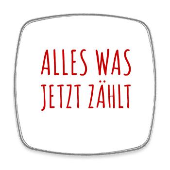 das ist für mich bedeutsam - Viereckiger Kühlschrankmagnet - Weiß - Vorne
