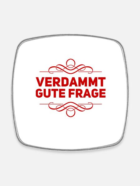 sehr gute Frage - Viereckiger Kühlschrankmagnet - Weiß