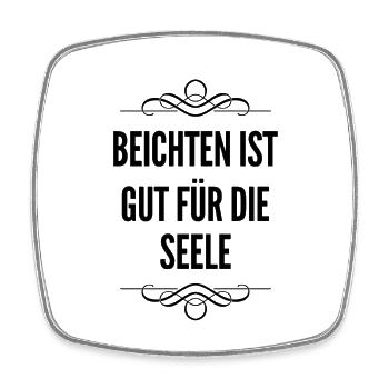 beichten ist gut für die Seele - Viereckiger Kühlschrankmagnet - Weiß - Vorne