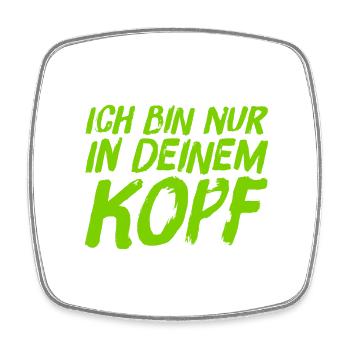 ich habe dich manipuliert - Viereckiger Kühlschrankmagnet - Weiß - Vorne