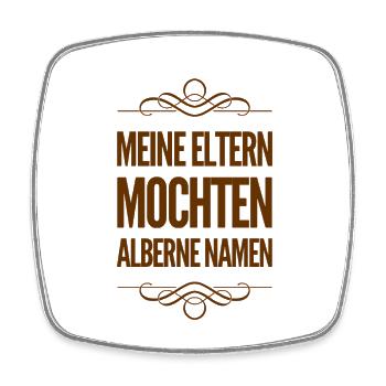 ich habe einen witzigen Namen - Viereckiger Kühlschrankmagnet - Weiß - Vorne